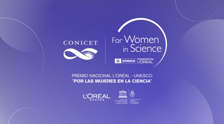 Se abre la convocatoria para el Premio Nacional L’Oréal-UNESCO “Por las Mujeres en la Ciencia” en colaboración con el CONICET